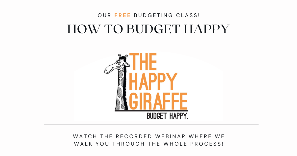 Free Full Budgeting Class Recorded Workshop The Happy Giraffe